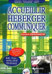 Accueillir, héberger, communiquer