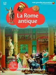 La Rome antique