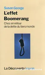 L'effet boomerang