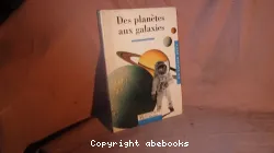 Des planètes aux galaxies