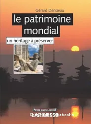 Le patrimoine mondial