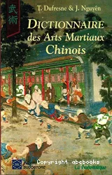 Dictionnaire des arts martiaux chinois