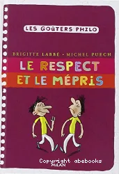 Le respect et le mépris