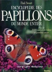 Encyclopédie des papillons du monde entier [