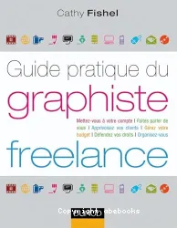 Guide pratique du graphiste freelance