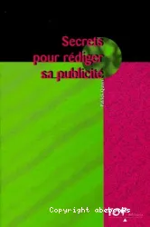 Secrets pour rédiger sa publicité