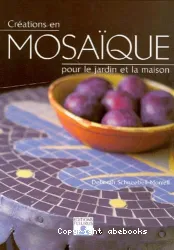 Créations en mosaïque