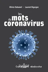 Les mots du coronavirus