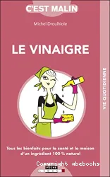 Le vinaigre malin