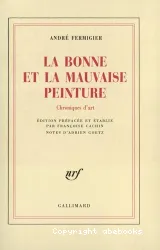 La bonne et la mauvaise peinture