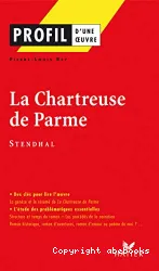 La chartreuse de Parme, Stendhal