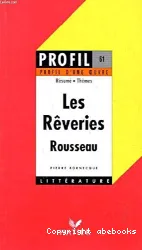 Rêveries du promeneur solitaire, Rousseau