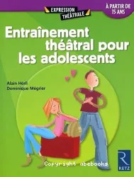 Entraînement théâtral pour les adolescents