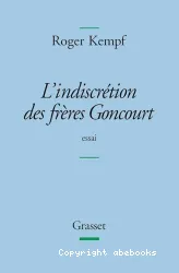 L'indiscrétion des frères Goncourt