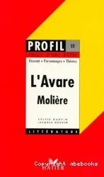 L'Avare (1668), Molière