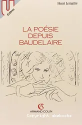 La Poésie depuis Baudelaire