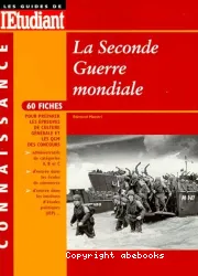 La Seconde guerre mondiale