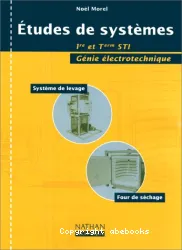 Études de systèmes, 1re et term STI génie électrotechnique