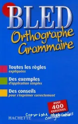 Bled orthographe grammaire