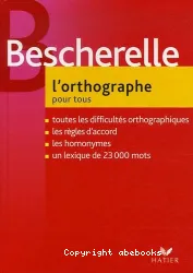 L'orthographe pour tous