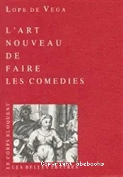 L'art nouveau de faire les comédies