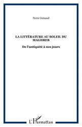 La littérature au soleil du Maghreb