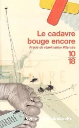 Le cadavre bouge encore