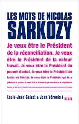 Les Mots de Nicolas Sarkozy