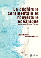 La déchirure continentale et l'ouvrature océanique