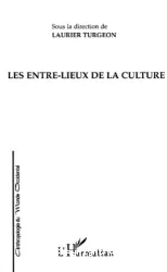 Les entre-leiux de la culture