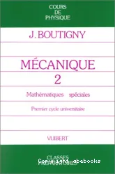 Mécanique 2, Classe de mathématiques spéciales [