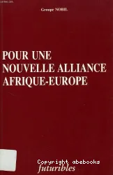 Pour une nouvelle alliance Afrique-Europe