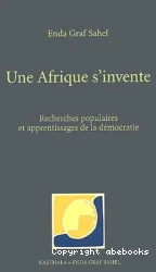 Une Afrique s'invente