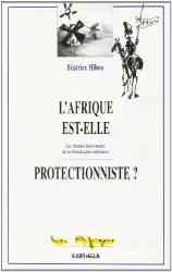 L'Afrique est-elle protectionniste ?