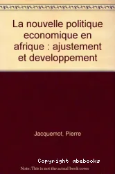 La nouvelle politique économique en Afrique