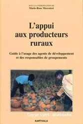 L'appui aux producteurs ruraux