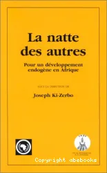 La Natte des autres pour un développement endogène en Afrique