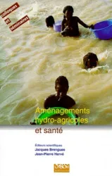 Aménagement hydro-agricole et santé