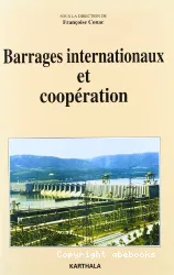 Barrages internationaux et coopération