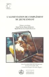 L'alimentation de complément du jeune enfant