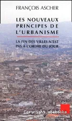 Les nouveaux principes de l'urbanisme