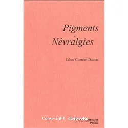 Pigments ; Névralgies