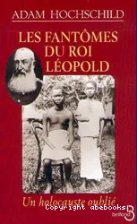 Les fantômes du roi Léopold II