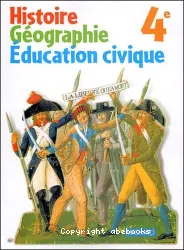 Histoire géographie éducation civique 4e [Multimédia multisupport]