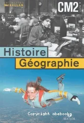 Histoire-géographie, CM2, cycle 3 [Texte imprimé] : conforme aux nouveaux