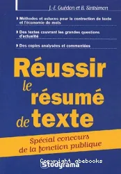 Réussir le résumé de texte