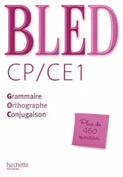 Bled Cp/ CE1 : Corrigés des exercices du livre élève