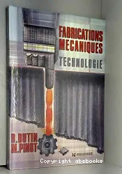 Fabrications mécaniques