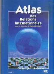 Atlas des relations internationales