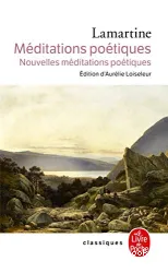 Méditations poétiques- Nouvelles méditations poétiques